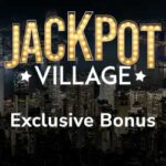 Jackpot Village Exclusive Bonus
